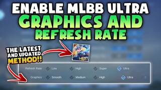 How To Enable Ultra Graphics And Ultra Refresh Rate In Mobile Legends - For All Devices