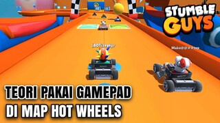 Aku Main Di Map Hot Wheels Pakai Gamepad !? - Stumble Guys #10