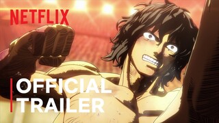 KENGAN ASHURA Season 2 Part.2 | Official Trailer | Netflix