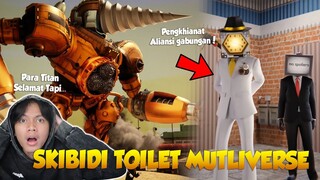 REACTION SKIBIDI TOILET MULTIVERSE TERBAIK!@DOM_Studio TERNYATA ADA PENGKHIANAT DI ALIANSI GABUNGAN