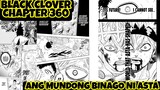 Black clover latest chapter 360 / Tagalog review