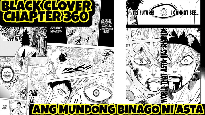 Black clover latest chapter 360 / Tagalog review