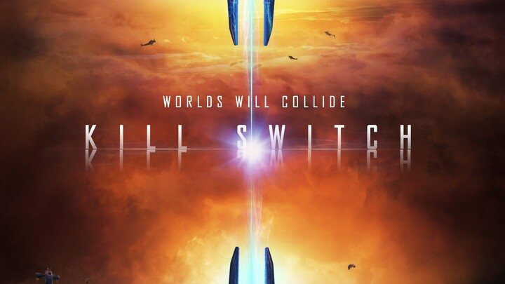 Kill Switch (2017) วันหายนะพลิกโลก พากย์ไทย