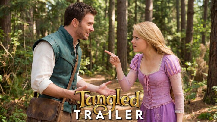 Tangled_ Live Action - Chris Evans, Emma Stone_Concept Trailer