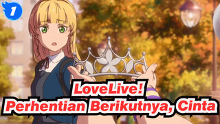 LoveLive! | [Tang Keke & Sumire] Single Terbaru: Perhentian Berikutnya, Cinta_1