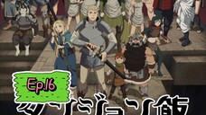 Delicious in Dungeon (Episode 16) Eng sub