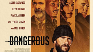 Dangerous 2021 (Action/Thriller)