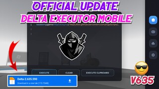 New Update: Delta Executor Mobile v635 Released | Delta Latest Version & Working - (Official)