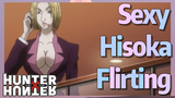 Sexy Hisoka Flirting