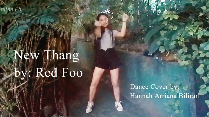 New Thang by Red Foo Dance Cover by: Hannah Arriana Biliran