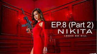 Nikita Season 1 นิกิต้า รหัสเธอโคตรเพชรฆาต ปี 1 พากย์ไทย EP8_2