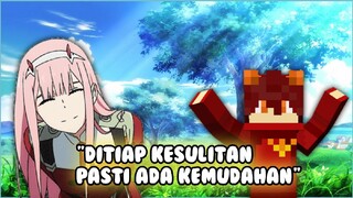 "Di Setiap Kesulitan Pasti Ada Kemudahan"