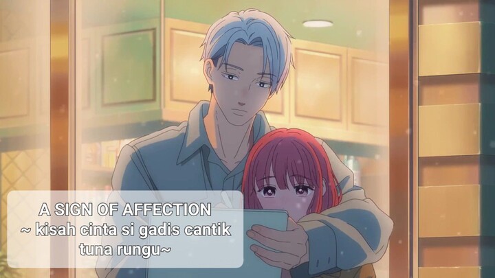 A SIGN OF AFFECTION ANIME ROMANCE TERSWEET 2024