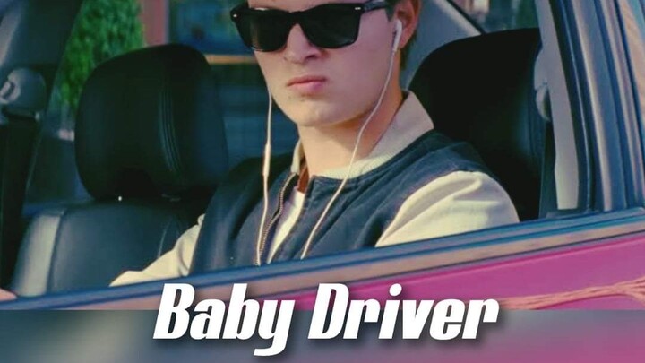 BABY DRIVER 2017