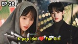 My ஹீரோ 💘 | P-28 | K-pop Idol ❤️ Fan Girl | Lovely Runner 2024 New Korean drama Tamil Explanation