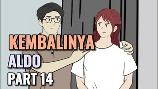 KEMBALINYA ALDO PART 14 - Animasi Sekolah