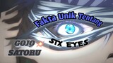 Fakta Unik Tentang Six Eyes Gojo ✨ [bahas anime] Jujutsu Kaisen Season 2