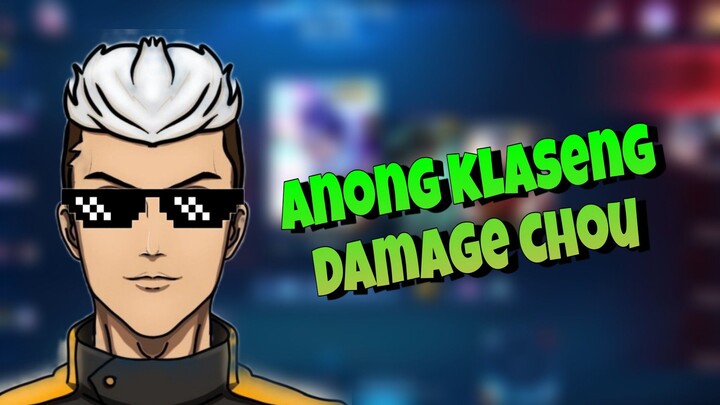 Anong klaseng damage chou?