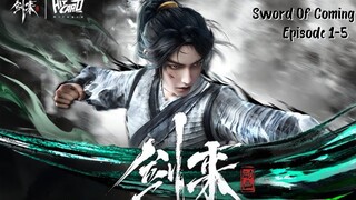Sword Of Coming Episode 1-5 Sub Indo Hd