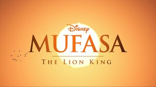 Mufasa: The Lion King | Final Trailer : Kevin Ashiaap Movies