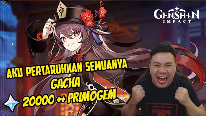 GACHA ! Aku Habiskan Primogem Buat Hu Tao C1 - Genshin Impact Indonesia