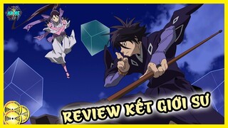 Review Kết Giới Sư 2020 - Thế Giới Pháp Sư và Yêu Ma Quỷ Quái Khác Lạ