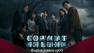 03.Copycat killer