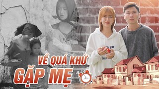 TRỞ VỀ QUÁ KHỨ GẶP MẸ | Hai Anh Em Phần 305 | Phim Học Đường Hài Hước Hay Nhất Gãy TV