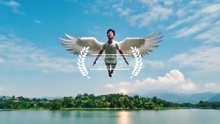 #Rip Dzaky Syihab Zhahir