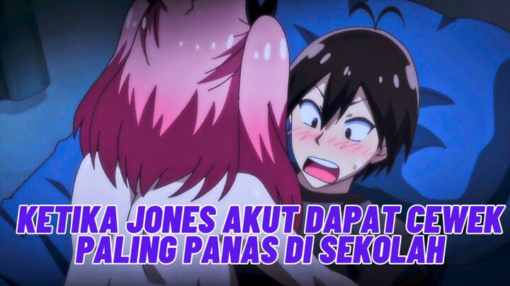 Ketika Anime Romance Bikin Jones Akut Basah Di Bawah 💦