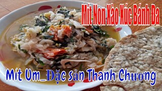 Món ngon từ MÍT NON_ MÍT NON XÀO XÚC BÁNH ĐA(MÍT UM)_ Đặc sản Thanh Chương #StayHome And #CookingDT