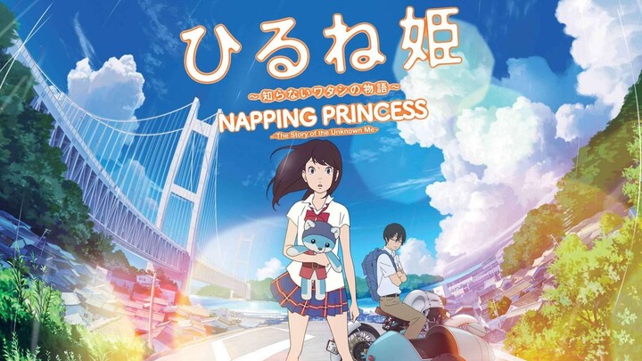 Napping Princess (Hirune-hime_ Shiranai watashi no monogatari) - 2017 - 480p- Sub Indo