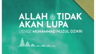 Allah Tidak Akan Lupa