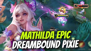 REVIEW SKIN MATHILDA EPIC "Dreambound Pixie"
