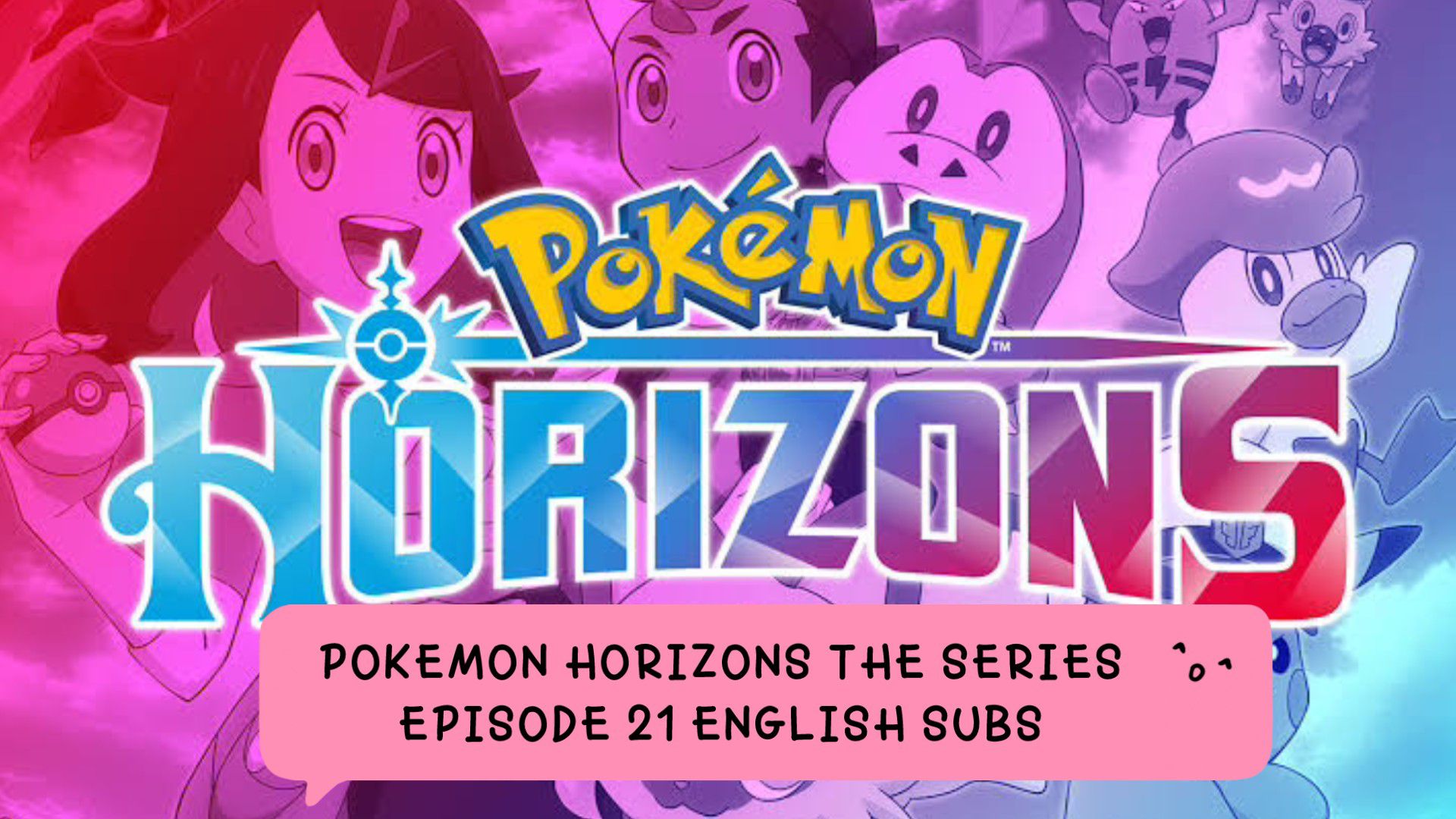 Pokemon The Series XY Episode 21 - BiliBili