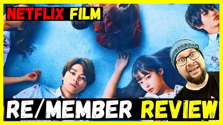 Re/Member Netflix Movie Review 2023