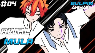 AWAL MULA PART 4 - DRAMA ANIMASI SEKOLAH