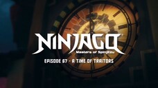 S7 EP67 - A Time of Traitors