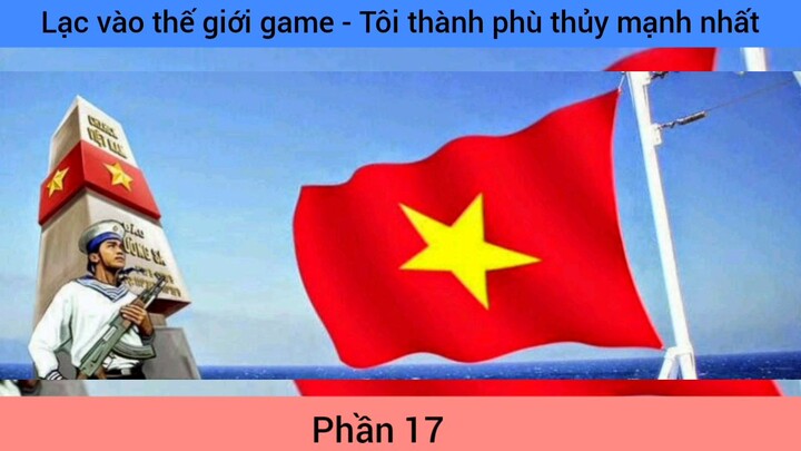 lạc vào thế giới tôi thành phù thủy mạnh nhất phần 17 #giaiphongmaohiembilibili.