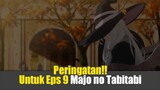 Peringatan Untuk Pecinta Majo no Tabitabi!! - Berita Anime #7