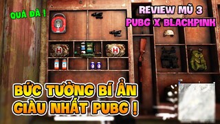 REVIEW BỨC TƯỜNG BÍ ẨN GIÀU NHẤT PUBG &amp; MŨ 3 CHỮ KÝ BLACKPINK CỰC CHẤT =)) Nam Art