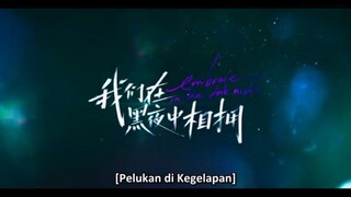 Embrace In the dark night Eps 10 Sub indo