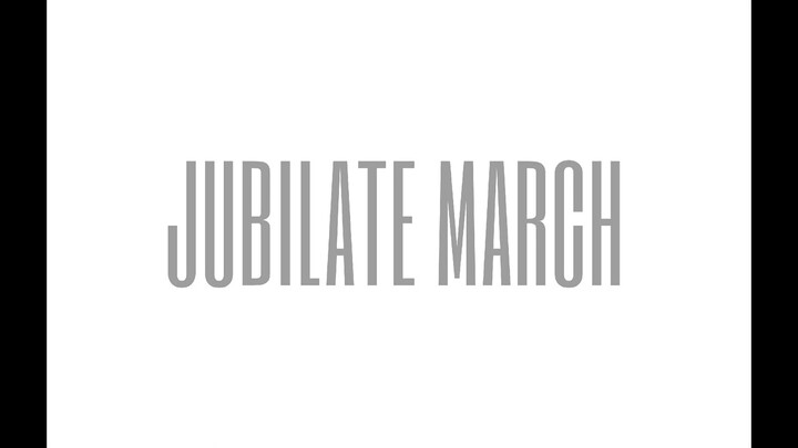 Jubilate March - Lucio D. San Pedro