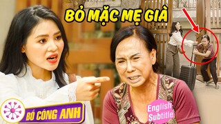 Con gái rượu ĐUỔI mẹ ra khỏi nhà để làm ĂN MÀY ONLINE | Phim Việt Nam 2024 | Bồ Công Anh TV