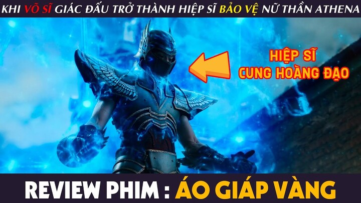 [Review Phim] ÁO GIÁP VÀNG - Khi ĐẤU SĨ Giác Đấu Trở Thanh Hiệp Sĩ BẢO VỆ Nữ Thần ATHENA