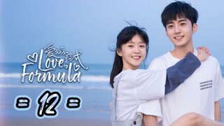 Love Formula - Episode 12 [Eng Sub]
