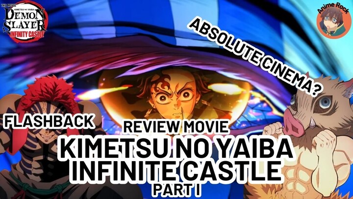 Absolute cinema? iyakah? Review Movie Kimetsu No Yaiba: Infinite Castle || Kimetsu no yaiba