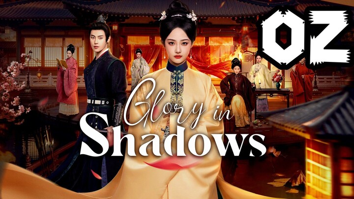 EP.02 GL○RY in Shad○Ws  - engsub