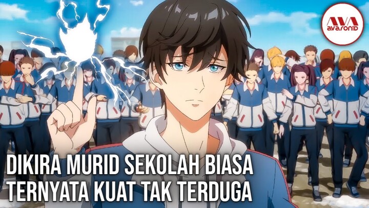 10 anime tentang murid biasa dengan kekuatan tak terduga