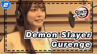 [Demon Slayer] Gurenge (LiSA) / Ruka Comes Again~ A Feast to the Ear!_2